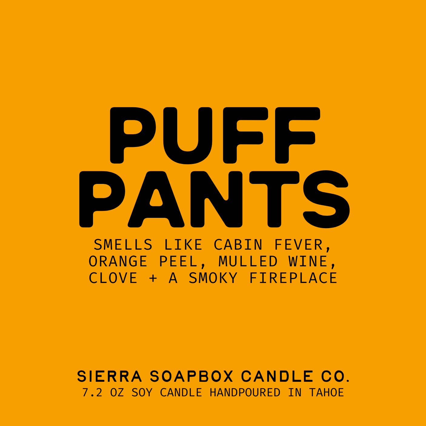 Sierra Soapbox 'Puff Pants' (Orange Peel + Clove) Candle